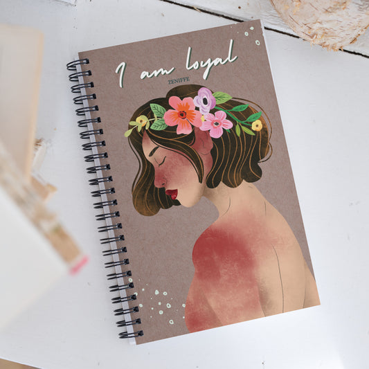 I Am Loyal Spiral Notebook