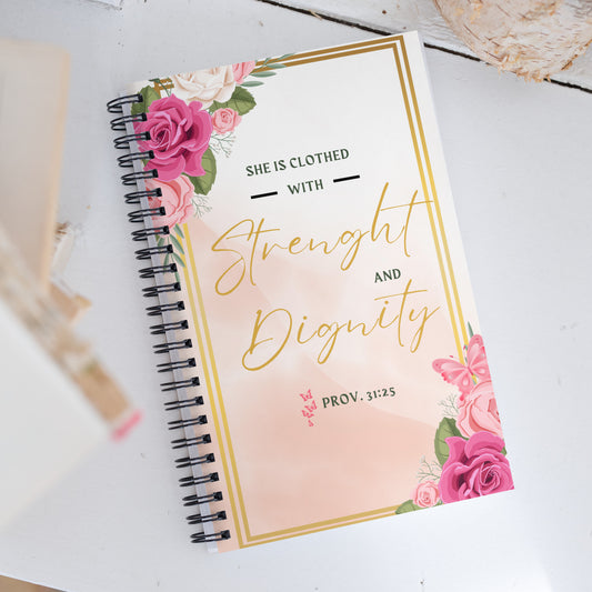 She Is Clothed With Strenght And Dignity Spiral Notebook