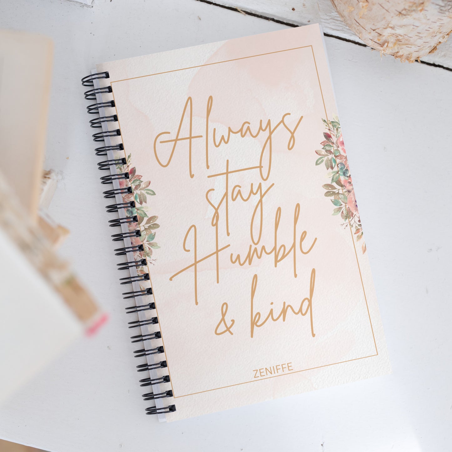 Always Stay Humble and Kind Spiral Notebook