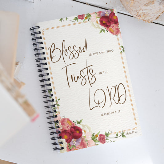 Blessed Is The One Who Trusts In The Lord Spiral Notebook